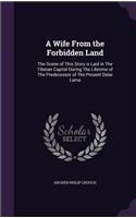 Wife From the Forbidden Land
