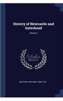 History of Newcastle and Gateshead; Volume 2