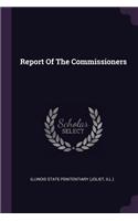 Report Of The Commissioners