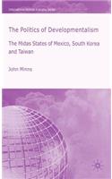 Politics of Developmentalism in Mexico, Taiwan and South Korea