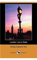 London Up to Date (Dodo Press)