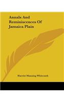 Annals And Reminiscences Of Jamaica Plain