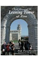 Brief History of the Leaning Tower of Pisa