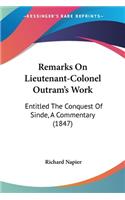 Remarks On Lieutenant-Colonel Outram's Work
