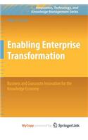 Enabling Enterprise Transformation: (English)
