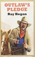 Outlaw's Pledge