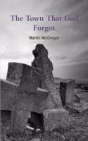 Town That God Forgot