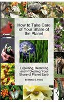 How to Take Care of Your Share of the Planet