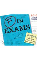 2015 Daily Calendar: F in Exams: 365 Days of the Very Best Totally Wrong Test Answers