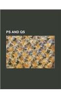 PS and QS: (English)