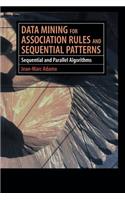 Data Mining for Association Rules and Sequential Patterns