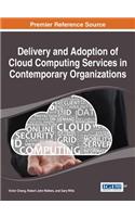 Delivery and Adoption of Cloud Computing Services in Contemporary Organizations