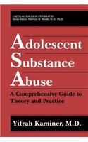 Adolescent Substance Abuse