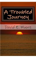 Troubled Journey