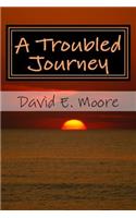 Troubled Journey