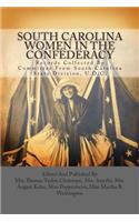 South Carolina Women in the Confederacy: Records Collected by Committee from South Carolina State Division, U.D.C.