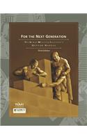 For the Next Generation: The Urban Ministry Institute's Mentor Manual