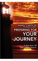 Preparing for Your Journey