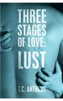 Three Stages of Love