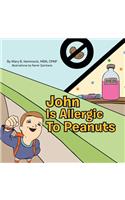 John Is Allergic to Peanuts