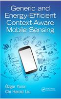 Generic and Energy-Efficient Context-Aware Mobile Sensing