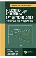Intermittent and Nonstationary Drying Technologies
