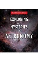 Exploring the Mysteries of Astronomy