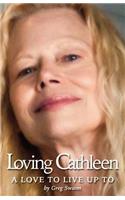 Loving Cathleen