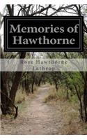 Memories of Hawthorne