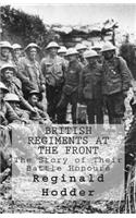 British Regiments at the Front