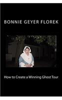 How to Create a Winning Ghost Tour