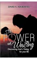 Power Of Waiting