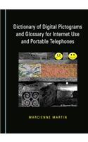 Dictionary of Digital Pictograms and Glossary for Internet Use and Portable Telephones
