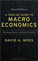 A Concise Guide to Macroeconomics, Second Edition