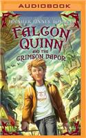 Falcon Quinn and the Crimson Vapor