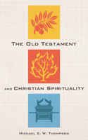 Old Testament and Christian Spirituality