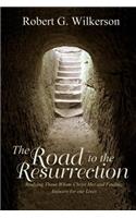 Road to the Resurrection