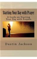 Starting Your Day with Prayer