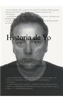 Historia de Yo ( v.I, II, III)