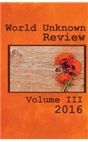 World Unknown Review Volume III