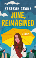 June, Reimagined