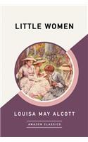 Little Women (Amazonclassics Edition)