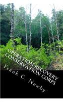 Operation Recovery Conservation Corps