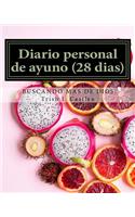 Diario Personal de Ayuno (28 Dias)