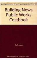 Building News Public Works Costbook