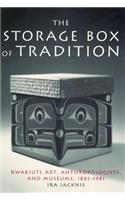 The Storage Box of Tradition: Kwakiutl Art, Anthropologists, and Museums, 1881-1981