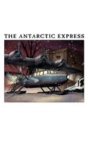 The Antarctic Express