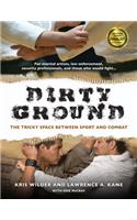 Dirty Ground