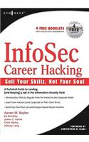 Infosec Career Hacking: Sell Your Skillz, Not Your Soul