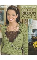 Teach Yourself Crochet Ribbon Accents